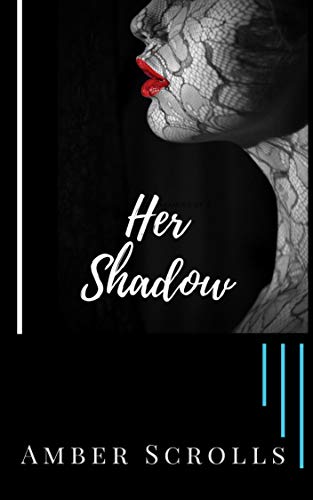 Free: Her Shadow