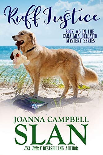 Free: Ruff Justice: Cara Mia Delgatto Mystery Series (Book 5)