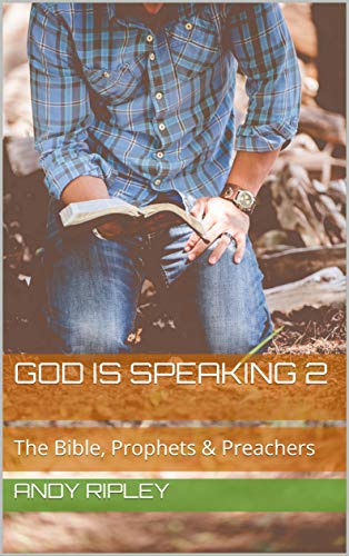 Free: God Is Speaking 2 (The Bible, Prophets & Preachers)