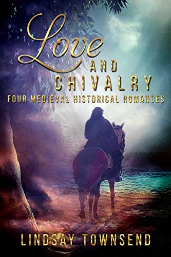 Love and Chivalry