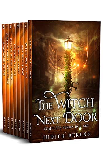 The Witch Next Door Complete Series Omnibus: An Urban Fantasy Action Adventure