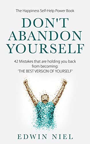 Free: Don’t Abandon Yourself