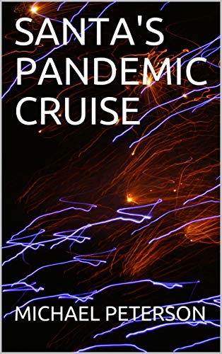 Santa’s Pandemic Cruise