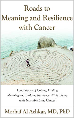 Free: ROADS TO MEANING AND RESILIENCE WITH CANCER