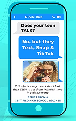 Does your teen TALK? No, but they Text, Snap, & TikTok