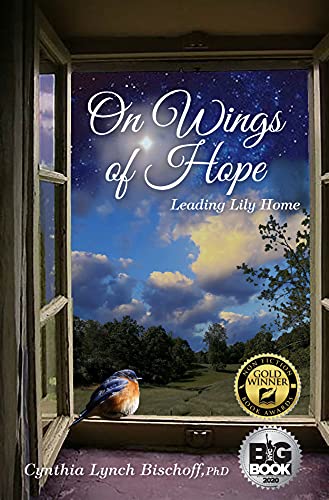 Free: On Wings of Hope: Leading Lily Home