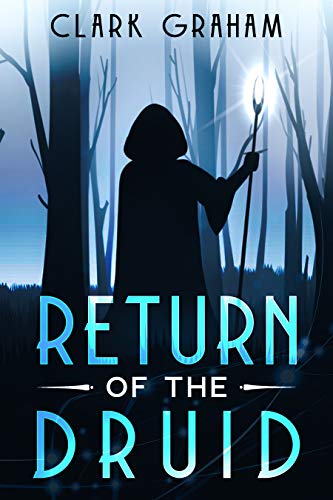 Free: Return of the Druid