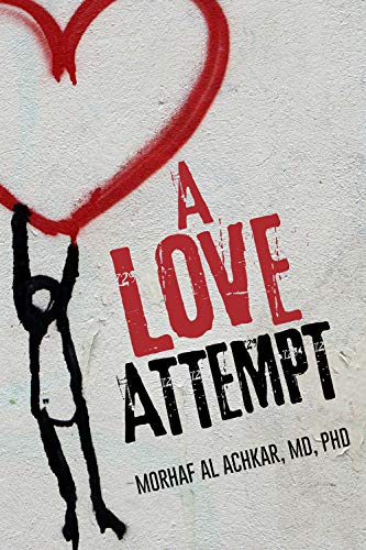 Free: A Love Attempt: Your Practical Guide to Love