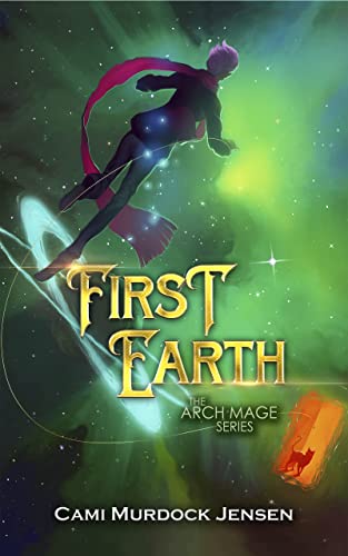 Free: First Earth: A YA Fantasy Adventure