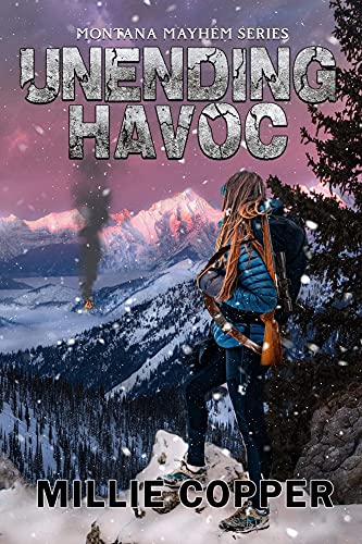 Free: Unending Havoc: Montana Mayhem (Book 1)