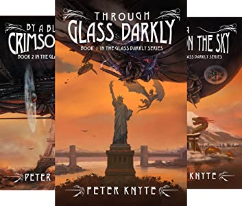 The Glass Darkly – Diesel Punk Series