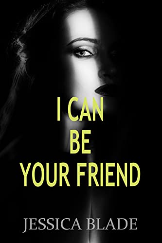 Free: I Can Be Your Friend