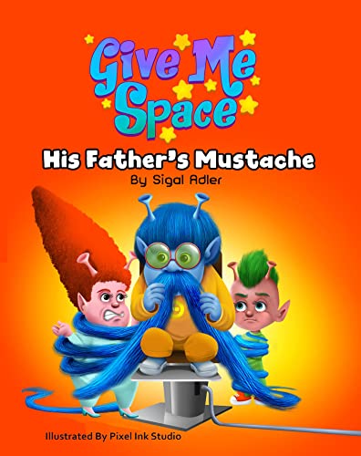 Free: His Father’s Mustache