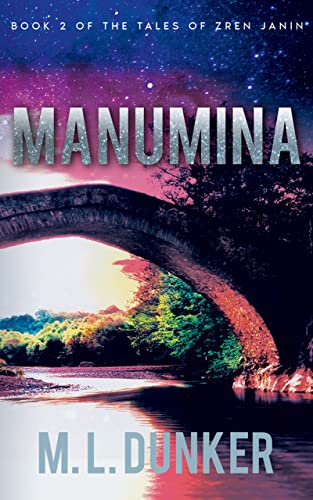 Free: Manumina: Book 2 of The Tales of Zren Janin