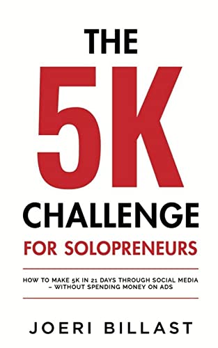 The 5K Challenge for Solopreneurs