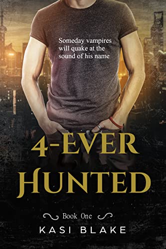 Free: 4-Ever Hunted