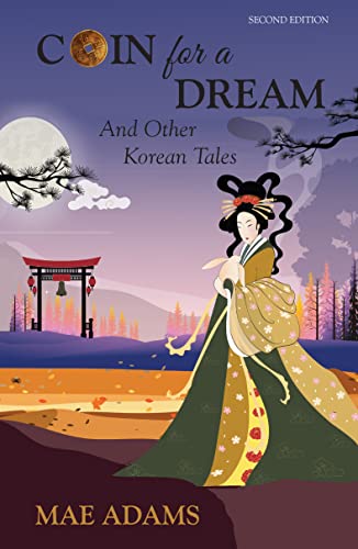 Coin for a Dream: And Other Korean Tales