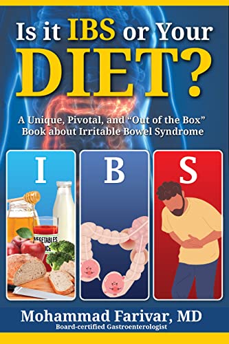 Free: Is it IBS or Your DIET? A Unique, Pivotal, and “Out of the Box” Book about Irritable Bowel Syndrome