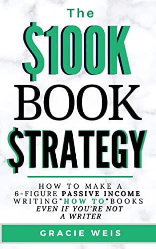 The $100K Book Strategy
