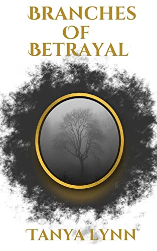 Branches of Betrayal