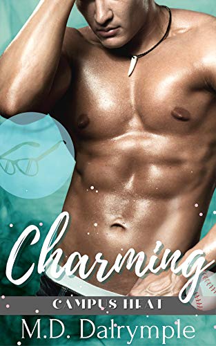 Free: Charming: A Steamy, Opposites Attract, Coach and Professor College Sports Romance (Campus Heat)
