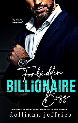 Free: Forbidden Billionaire Boss: Age-Gap/Enemies to Lovers Romance