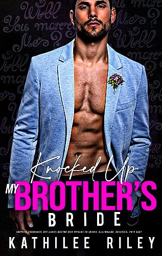 Free: Knocked-Up My Brother’s Bride