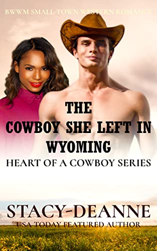 Free: The Cowboy She Left in Wyoming
