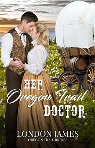 Her Oregon Trail Doctor