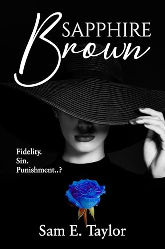 Sapphire Brown: An erotic fantasy of desire, temptation, and self-discovery