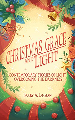 Christmas Grace and Light