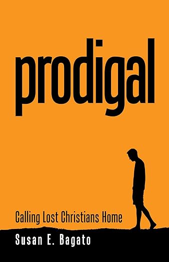 PRODIGAL: Calling Lost Christians Home