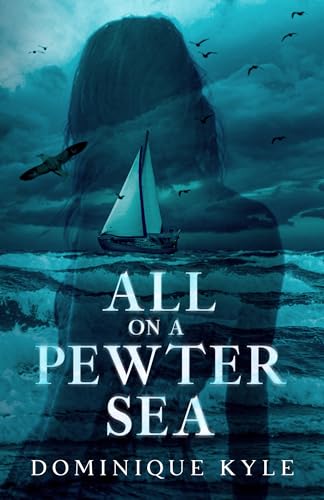 Free: All On a Pewter Sea