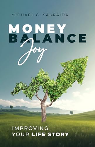 Money, Balance, Joy