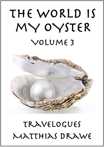Free: The World Is My Oyster – Volume 3