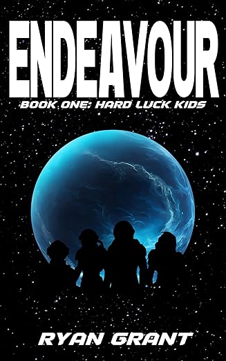 Endeavour: Book One: Hard Luck Kids