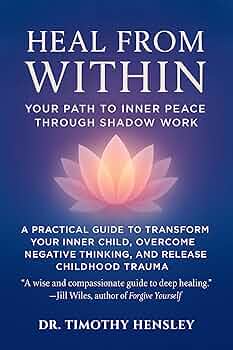 Heal from Within: Your Path to Inner Peace Through Shadow Work
