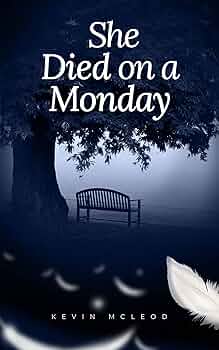 Free: She Died on a Monday