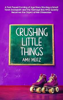 Crushing Little Things