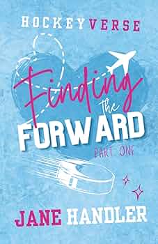 Finding the Forward, part One