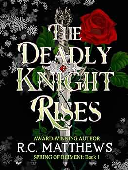 Free: The Deadly Knight Rises