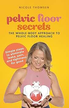 Pelvic Floor Secrets