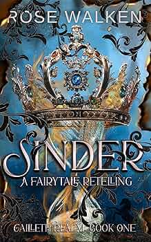 Free: Sinder: A Fairytale Retelling