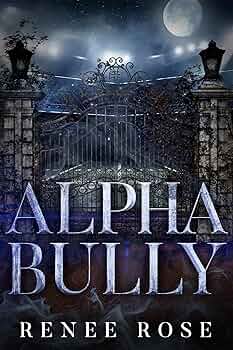 Free: Alpha Bully
