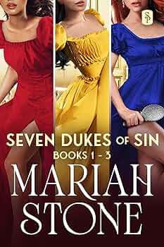 Seven Dukes of Sin – Boxset 1: Books 1-3