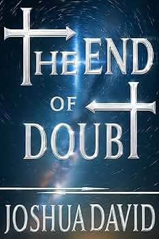 The End of Doubt