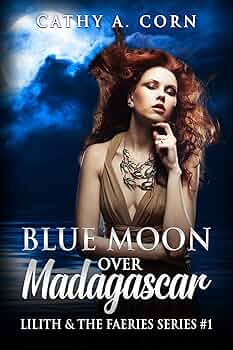 Blue Moon over Madagascar