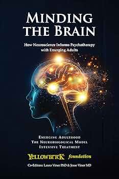 Free: Minding the Brain: How Neuroscience Informs Psychotherapy with Emerging Adults