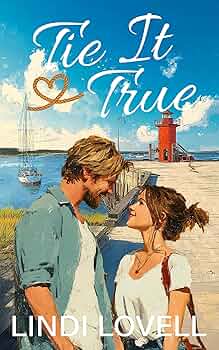 Tie It True (Blakely Bay Book 1): A Sweet Small Town, Secret-heir Romance