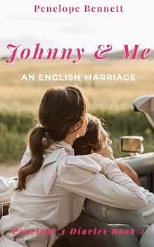 Johnny & Me: An English Marriage